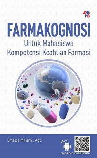 Farmakognosi: Untuk mahasiswa kompetensi keahlian farmasi