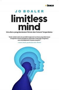 Limitless mind: Ilmu baru yang membuka pikiran dan potensi tanpa batas