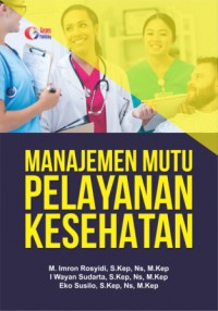 Manajemen mutu pelayanan kesehatan